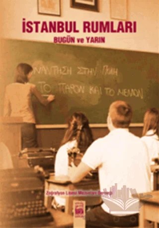İstanbul Rumları Bugün ve Yarın – Derleme – İstos Yayıncılık kitap kapağı