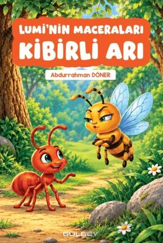 Lumi’nin Maceraları - Kibirli Arı