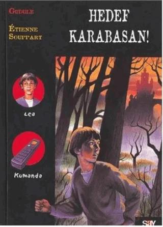 Hedef Karabasan! – Gudule – Say Çocuk kitap kapağı