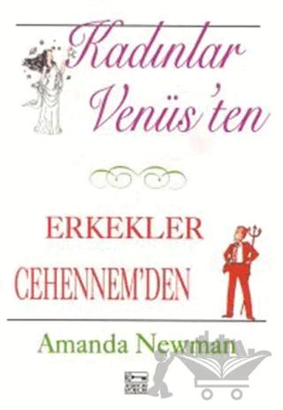 Kadınlar Venüs’ten Erkekler Cehennem’den