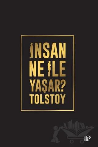 İnsan Ne İle Yaşar?