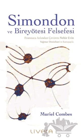 Simondon ve Bireyötesi Felsefesi
