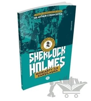 Moriarty ile Karşılaşma - Sherlock Holmes