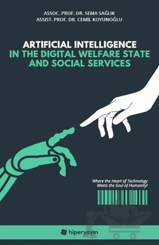 Artificial Intelligence In The Digital Welfare State and Social Services