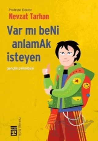 Var mı Beni Anlamak İsteyen – Nevzat Tarhan – Timaş Yayınları kitap kapağı