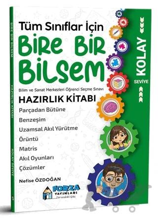 Tüm Sınıflar İçin Kolay Seviye Bire Bir Bilsem Hazırlık Kitabı