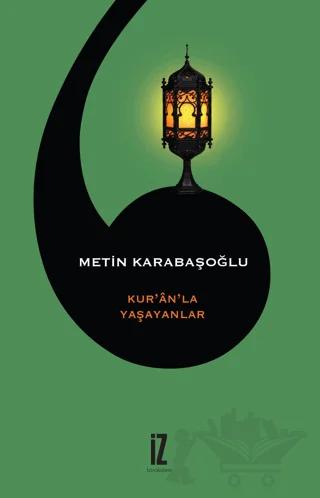 Kur'an'la Yaşayanlar