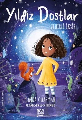 Yıldız Dostlar: Zehirli İksir – Linda Chapman – Mundi Çocuk kitap kapağı