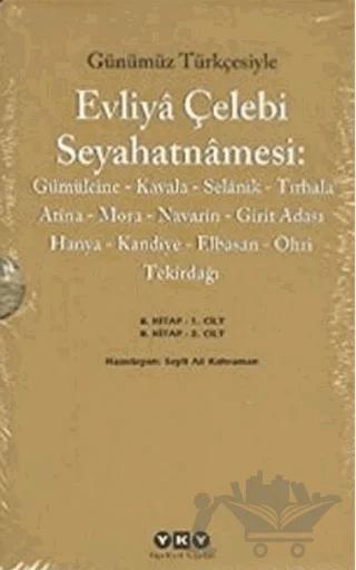 Günümüz Türkçesiyle Evliya Çelebi Seyahatnamesi 8. Cilt (2 Kitap Takım)