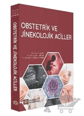 Obstetrik ve Jinekolojik Aciller – A. Anğın – İstanbul Tıp Kitabevi kitap kapağı