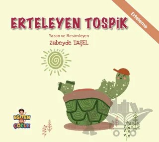 Erteleyen Tospik – Zübeyde Taşel – Eğiten Kitap kitap kapağı