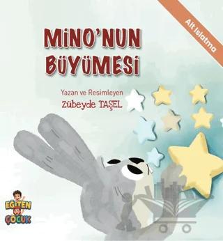 Mino'nun Büyümesi