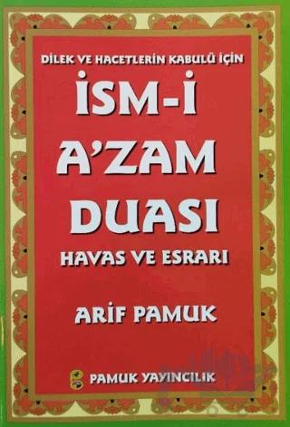 İsm-i A'zam Duası - Havas ve Esrarı (Dua-029)