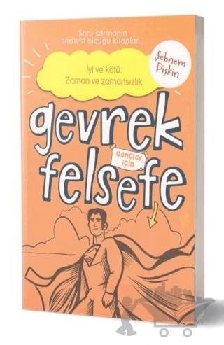 Gevrek Felsefe - Turuncu Kitap