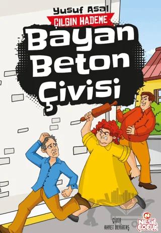 Bayan Beton Çivisi