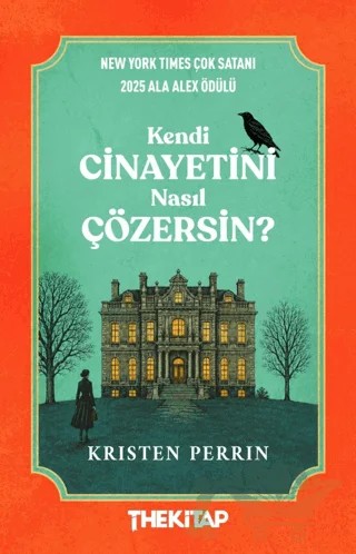 Kendi Cinayetini Nasıl Çözersin? – Kristen Perrin – The Kitap kitap kapağı