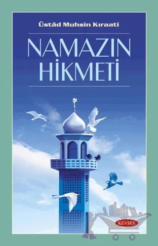 Namazın Hikmeti
