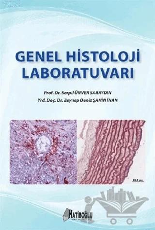 Genel Histoloji Laboratuvarı