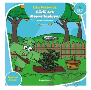 Güçlü Artı Meyve Topluyor - Kolay Matematik
