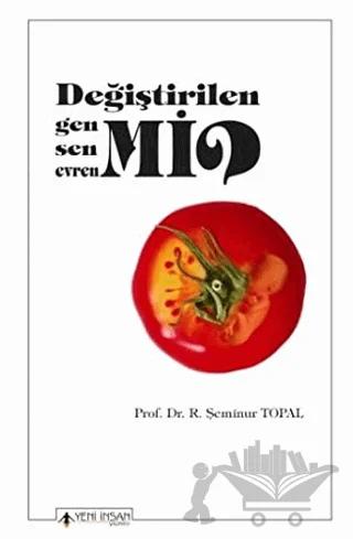 Değiştirilen Gen mi, Sen mi, Evren mi?