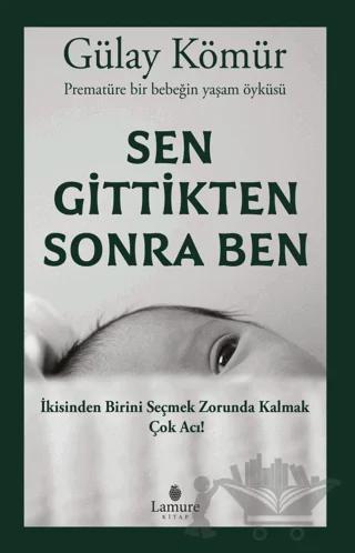 Sen Gittikten Sonra Ben