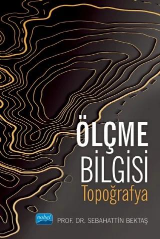 ÖLÇME BİLGİSİ (Topografya)