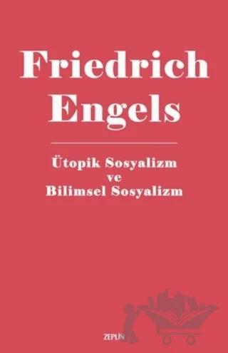 Ütopik Sosyalizm ve Bilimsel Sosyalizm