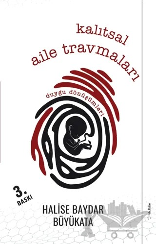 Kalıtsal Aile Travmaları – Halise Baydar Büyükata – Sola Unitas kitap kapağı