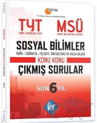 TYT - MSÜ Sosyal Bilimler Son 6 Yıl Konu Konu Çıkmış Sorular
