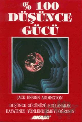 % 100 Düşünce Gücü Psikojenez Yolu