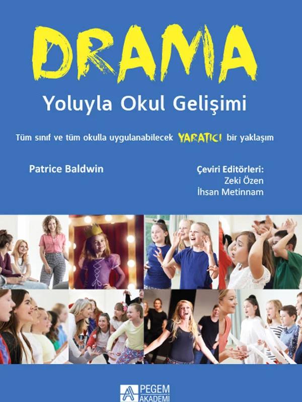 Drama Yoluyla Okul Gelişimi
