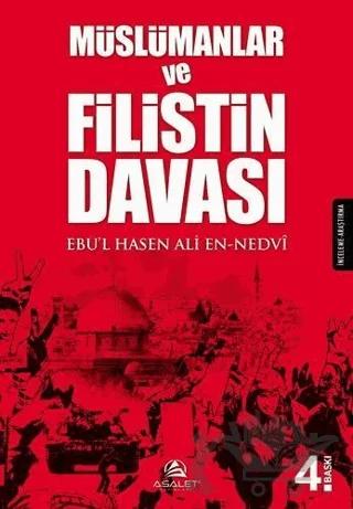 Müslümanlar ve Filistin Davası (Özel Ayraç İlaveli)