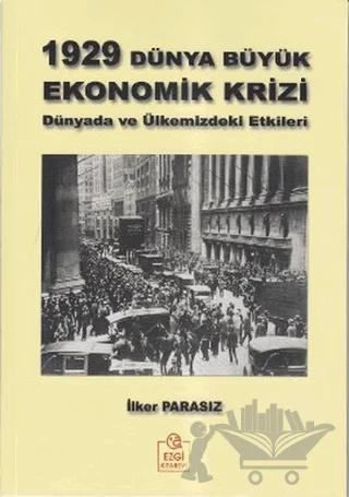1929 Dünya Büyük Ekonomik Krizi