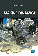 Makine Dinamiği – Erkan Dokumacı – Nobel Akademik Yayıncılık kitap kapağı