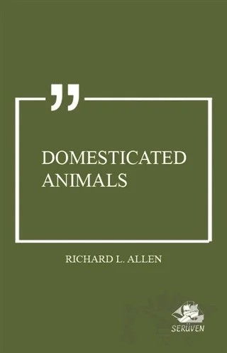 Domesticated Animals – Richard L. Allen – Serüven Yayınevi kitap kapağı