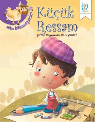 Küçük Ressam : Çiftlik Hayvanları Nasıl Çizilir? – Quixot Pub – Dörtgöz Yayınları kitap kapağı