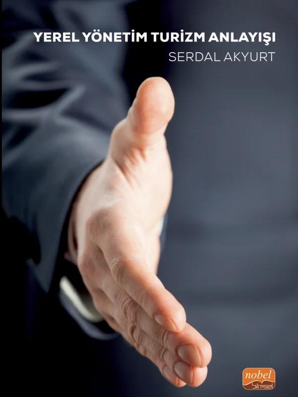 Yerel Yönetim Turizm Anlayışı