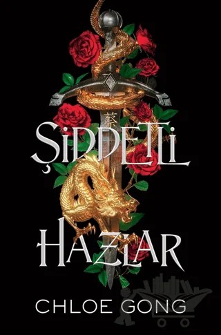 Şiddetli Hazlar – Chloe Gong – Martı Yayınları kitap kapağı