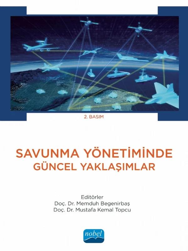 Savunma Yönetiminde Güncel Yaklaşımlar