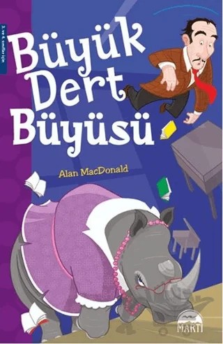 Büyük Dert Büyüsü – Alan MacDonald – Martı Yayınları kitap kapağı