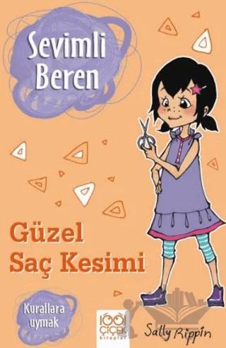 Sevimli Beren Güzel Saç Kesimi -Kurallara Uymak