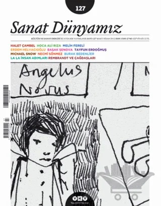 Sanat Dünyamız İki Aylık Kültür ve Sanat Dergisi Sayı: 127 – Yapı Kredi Yayınları kitap kapağı