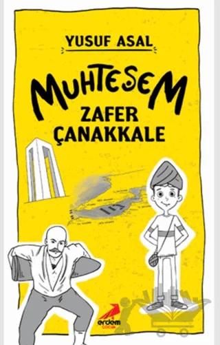 Muhteşem Zafer Çanakkale