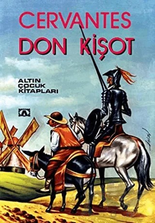 Don Kişot – Miguel de Cervantes Saavedra – Altın Kitaplar kitap kapağı