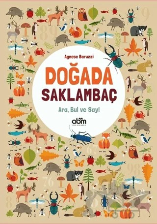 Doğada Saklambaç – Agnese Baruzzi – Abm Yayınevi kitap kapağı