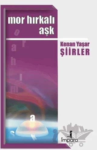 Mor Hırkalı Aşk