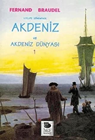 Akdeniz ve Akdeniz Dünyası 1