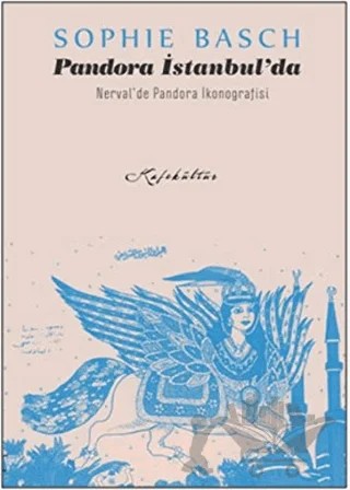 Pandora İstanbul'da – Sophie Basch – Kafe Kültür Yayıncılık kitap kapağı