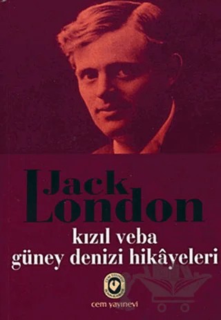 Kızıl Veba - Güney Denizi Hikayeleri – Jack London – Cem Yayınevi kitap kapağı