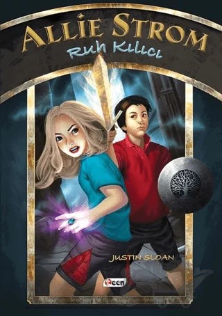 Allie Strom - Ruh Kılıcı – Justin Sloan – Teen Yayıncılık kitap kapağı